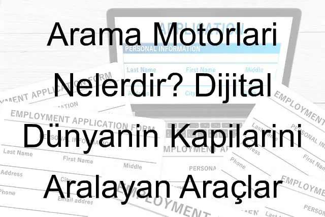 arama motorları nelerdir