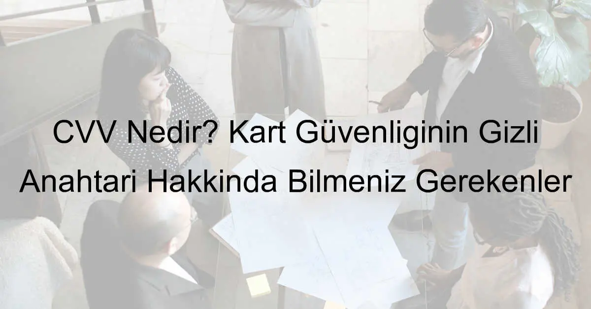 cvv nedir