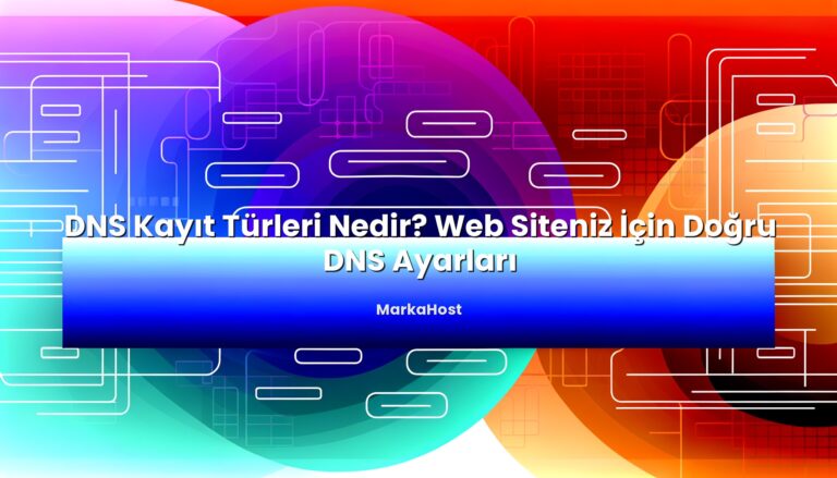 DNS Kayıt Türleri Nedir? Web Siteniz İçin Doğru DNS Ayarları başlıklı makale görseli
