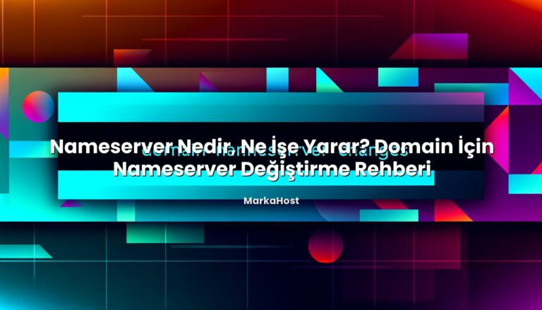 Nameserver Nedir, Ne İşe Yarar? Domain İçin Nameserver Değiştirme Rehberi konusunu açıklayan infografik