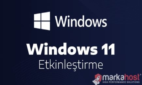 windows11 etkinlestirme