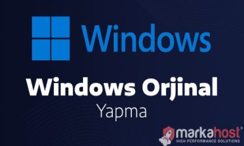 Windows 10 Orjinal Yapma